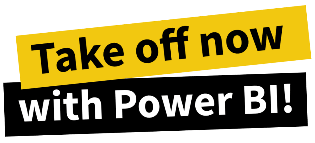 Tagline of hero image: Take off with Power BI!